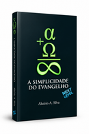 A SIMPLICIDADE DO EVANGELHO