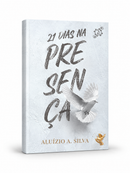 21 DIAS NA PRESENÇA