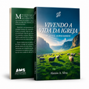 VIVENDO A VIDA DA IGREJA